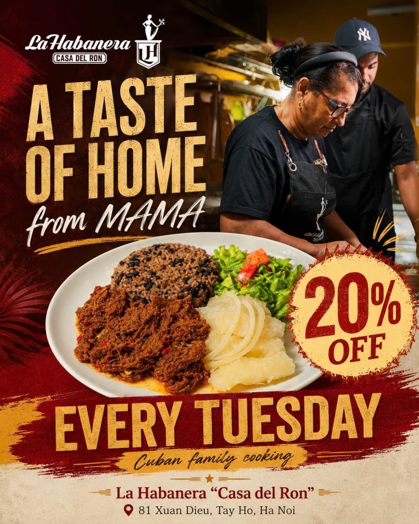 Cuban family-style meal promotion at La Habanera Casa del Ron Hanoi offering 20 percent off every Tuesday.