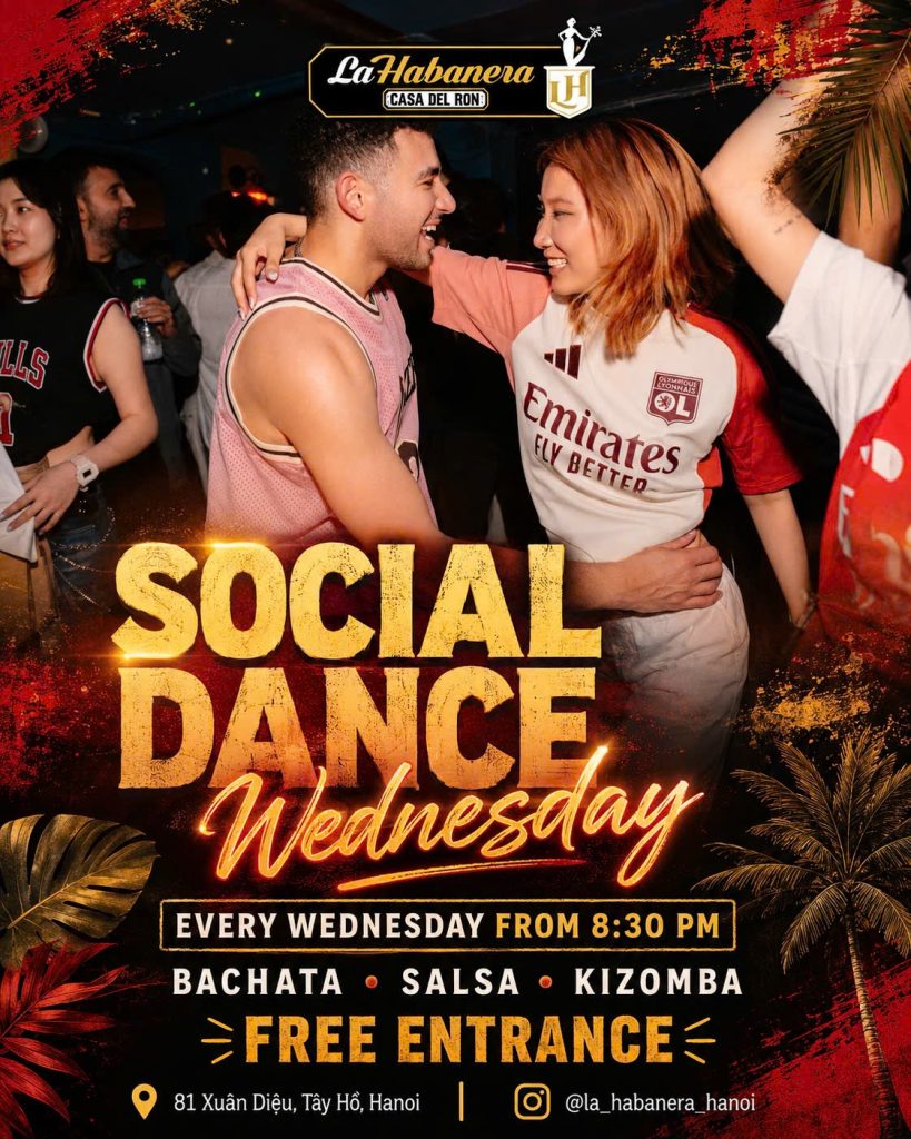 People dancing at Social Dance Wednesday event at La Habanera Casa del Ron in Hanoi featuring salsa, bachata, and kizomba.